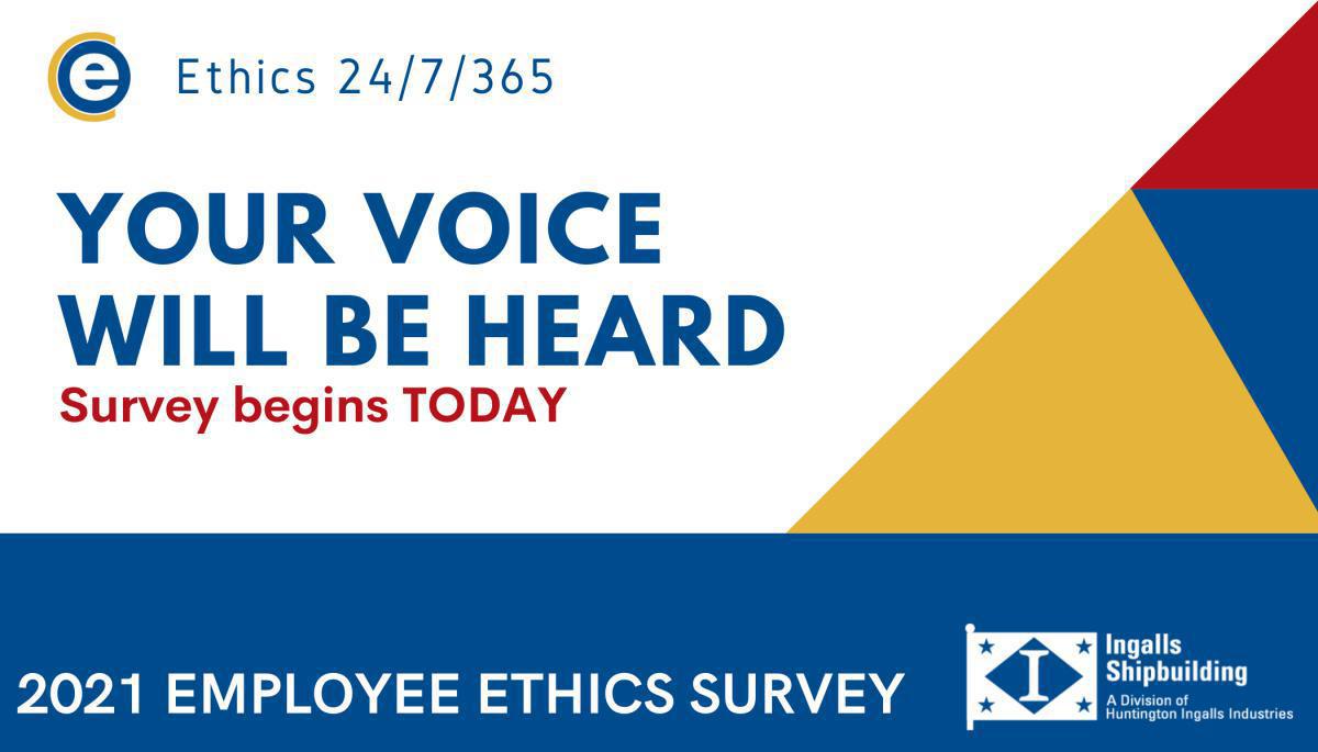 Ethics Survey begins today Ethics Survey begins today