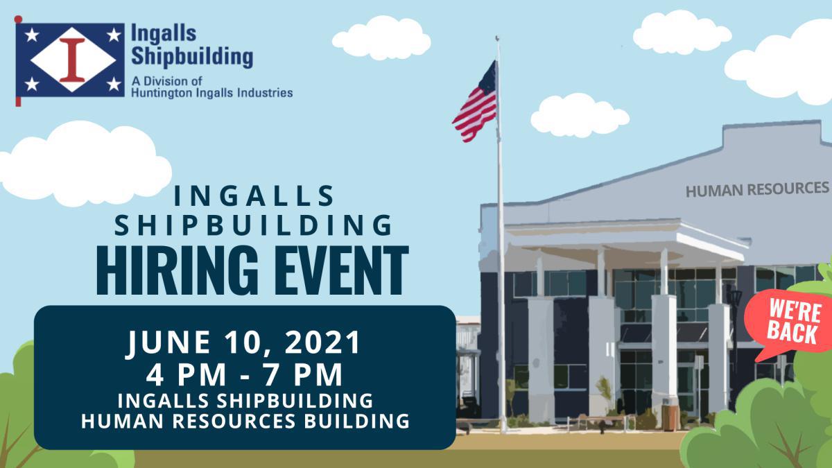 Ingalls to Host On-Site Hiring Event 6/10