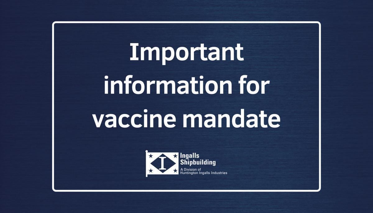 Important information for vaccine mandate Important information for vaccine mandate