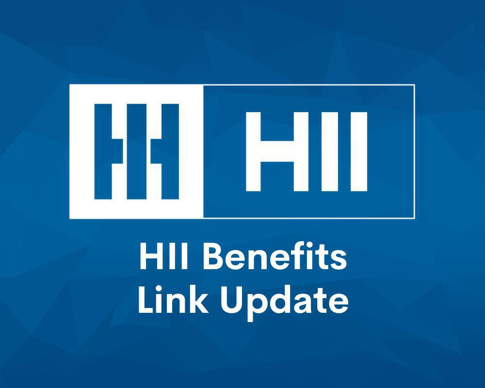 HII Benefits Link Update