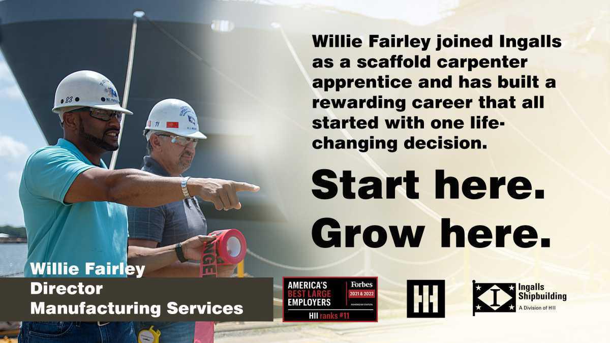 Start here. Grow here. | Stories from shipbuilders growing their careers at Ingalls Start here. Grow here. | Stories from shipbuilders growing their careers at Ingalls