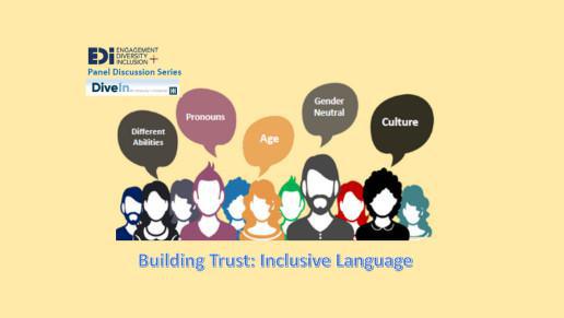 ED&I Panel Discussion | Building Trust: Inclusive Language 