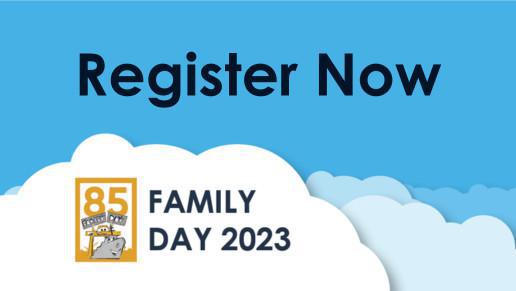  Family Day | Registration is now OPEN!