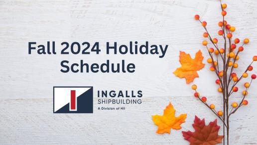 Fall 2024 Holiday Schedule