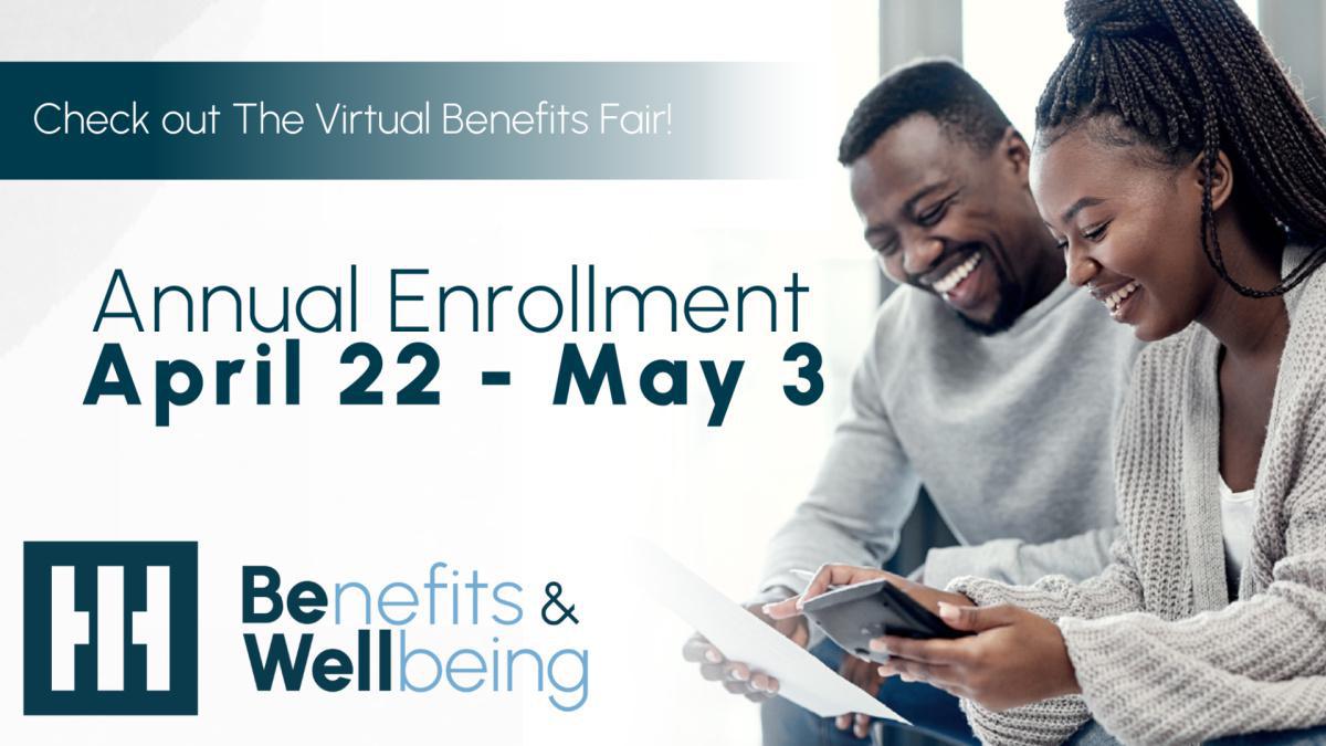 2024 Annual Benefits Enrollment | April 22 through May 3