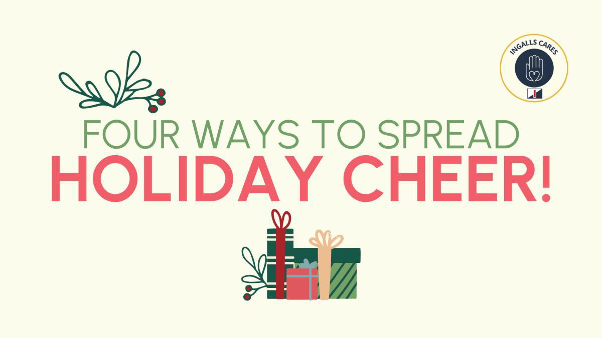 Holiday Giving Season | Four Ways to Spread Holiday Cheer