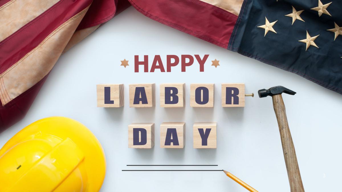Labor Day Holiday Schedule Labor Day Holiday Schedule