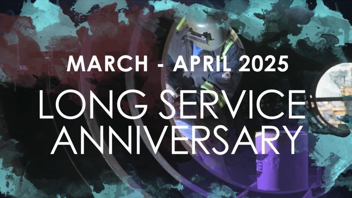 Long Service Awards | March & April 2025