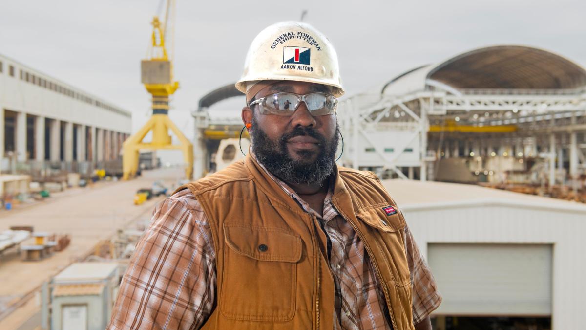 Shipbuilder Spotlight | Aaron Alford, General Foreman, Shipfitting Shipbuilder Spotlight | Aaron Alford, General Foreman, Shipfitting