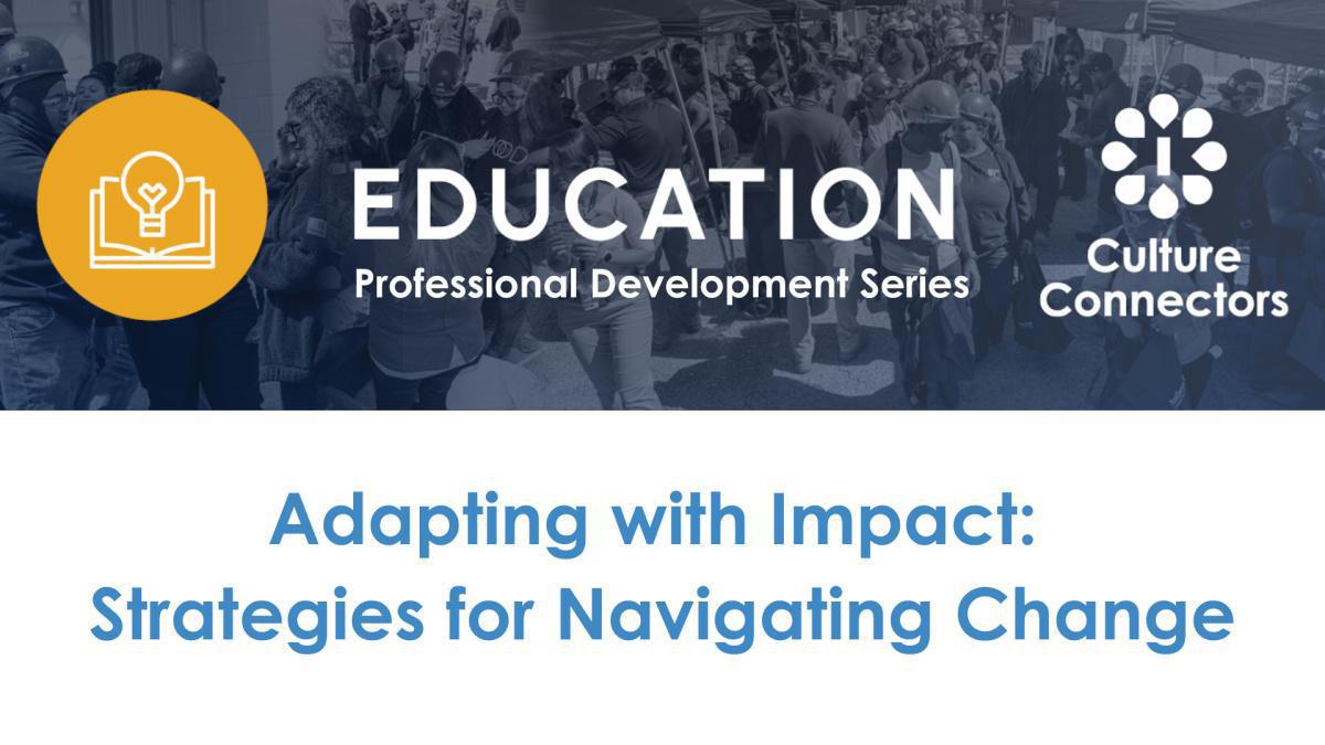 Culture Connector Professional Development Series