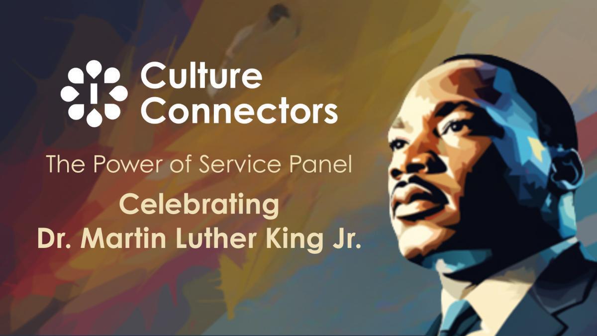 The Power of Service | Dr. Martin Luther King Jr. Panel