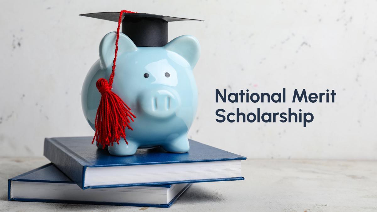 2027 National Merit Scholarship | Deadline March 31 2027 National Merit Scholarship | Deadline March 31