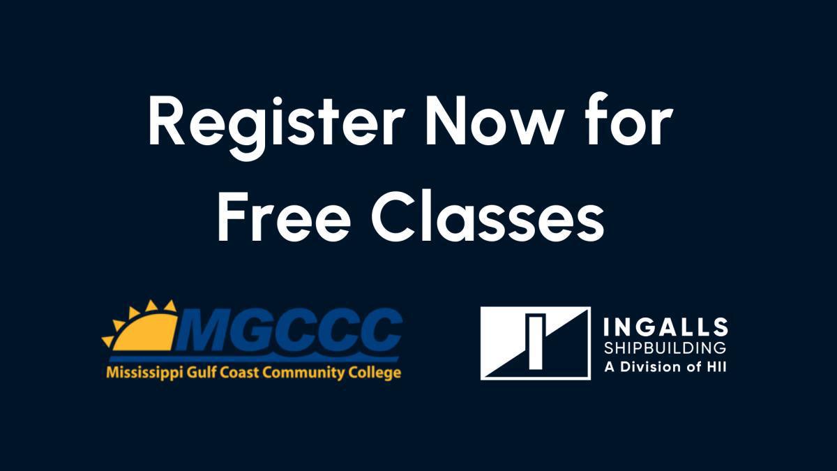 Build Your Skills| Ingalls & MGCCC offering free courses for shipbuilders Build Your Skills| Ingalls & MGCCC offering free courses for shipbuilders