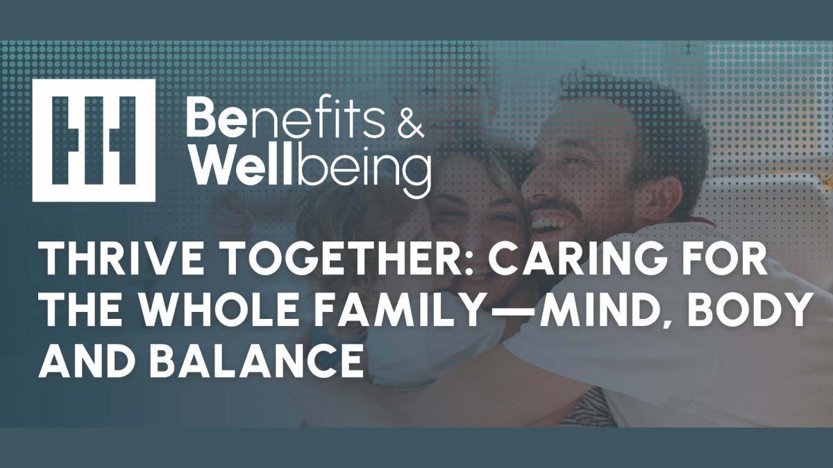 Professional Development: Thrive Together | Caring for the Whole Family 