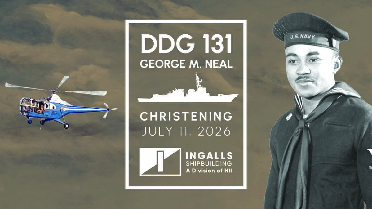 You're Invited | Christening of the Future USS George M. Neal (DDG 131) You're Invited | Christening of the Future USS George M. Neal (DDG 131)