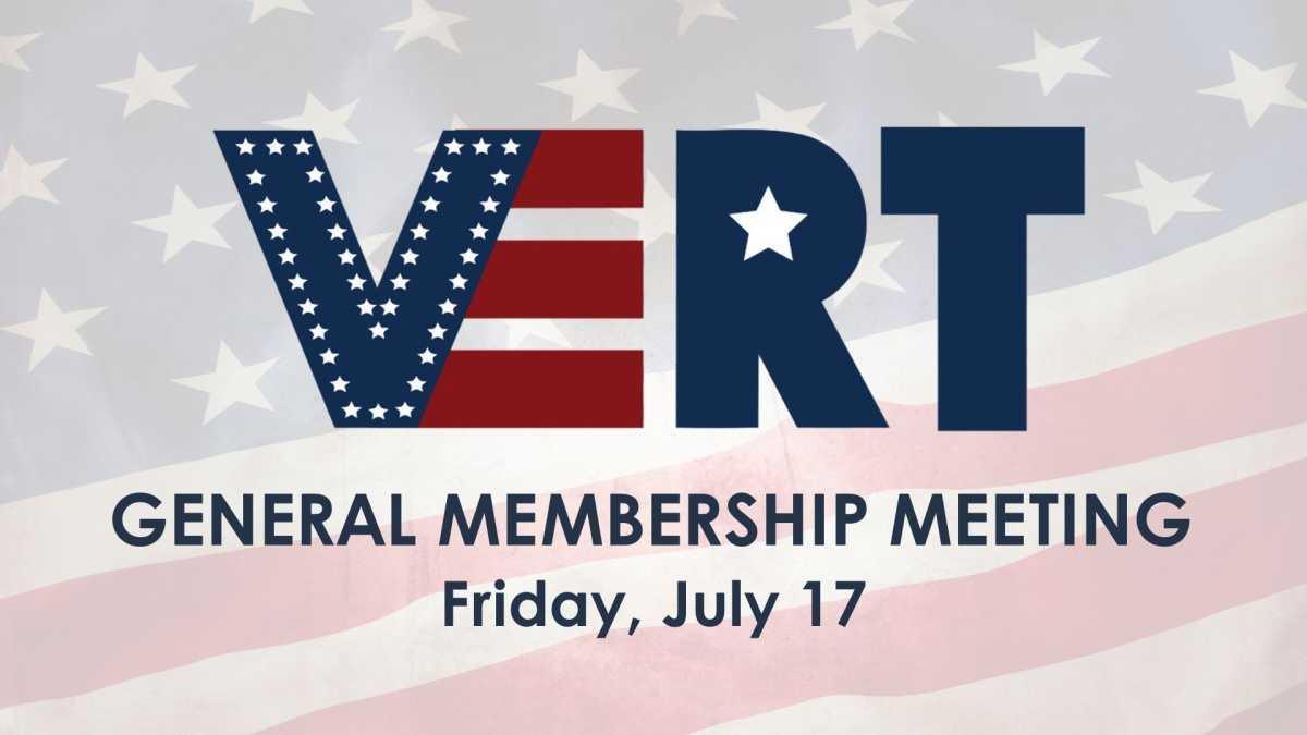 Honor Those Who Serve | VERT General Membership Meeting Honor Those Who Serve | VERT General Membership Meeting