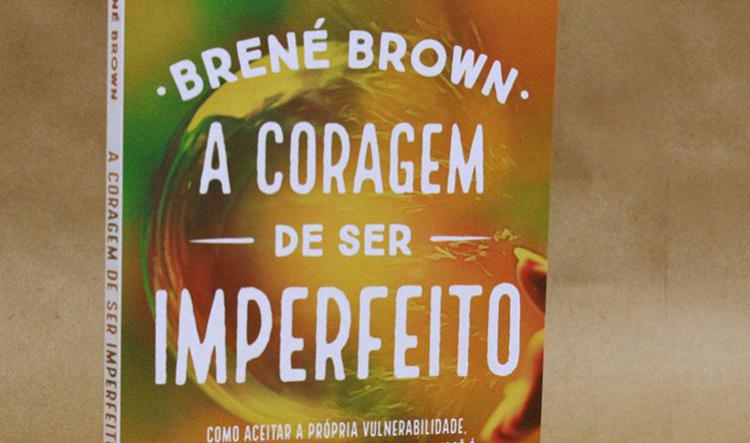 A coragem de ser imperfeito