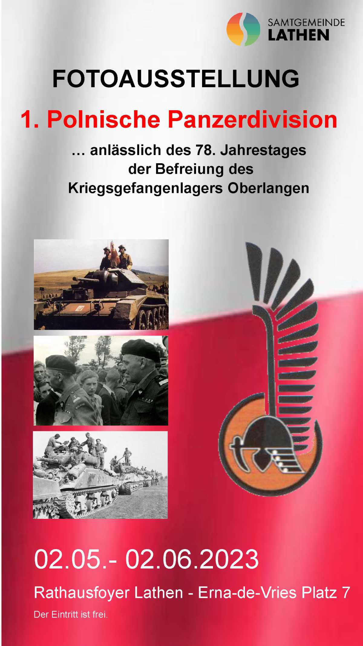 Fotoausstellung "1. Polnische Panzerdivision" ... anlässlich des 78. Jahrestages der Befreiung ...