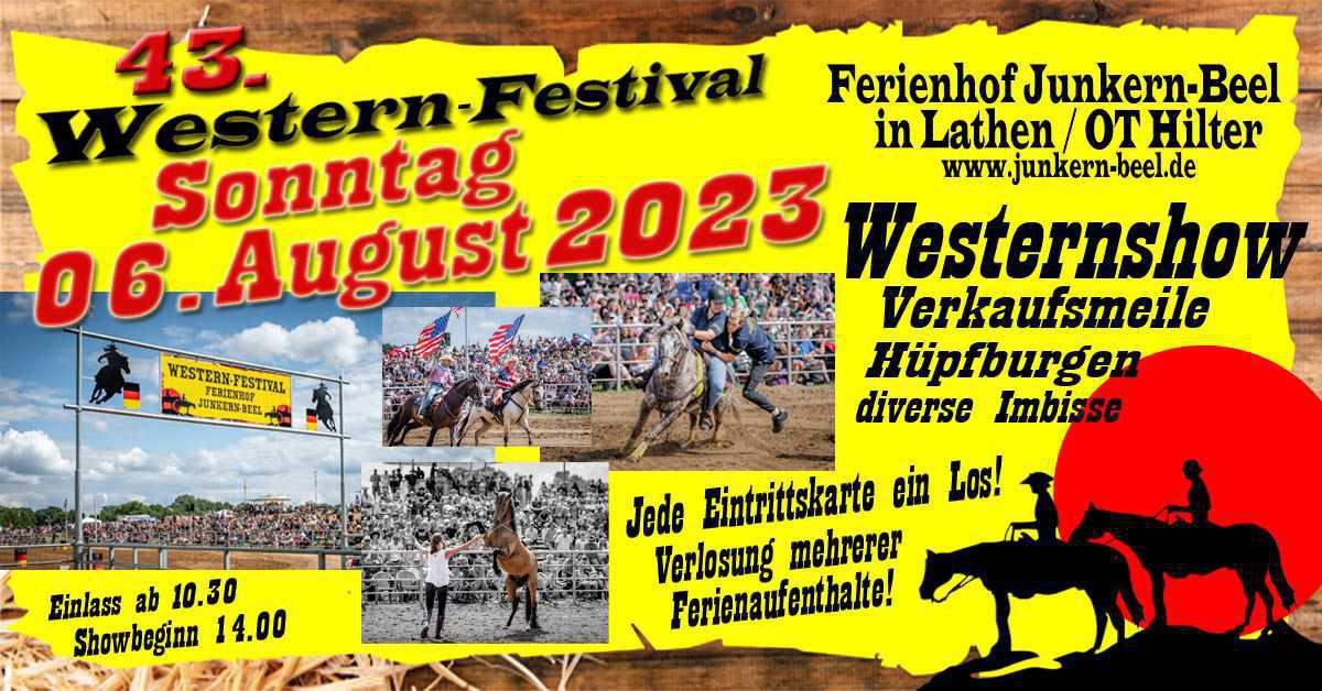 43. Western Festival - Ferienhof Junkern-Beel in Lathen / Ortsteil Hilter 43. Western Festival - Ferienhof Junkern-Beel in Lathen / Ortsteil Hilter