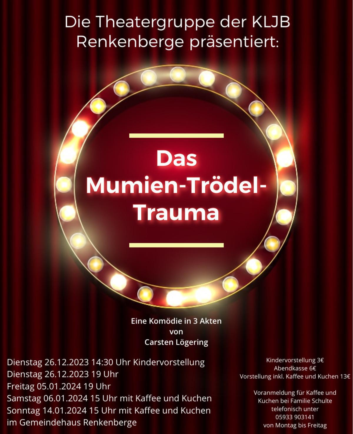 Theater Renkenberge: Das Mumien-Trödel-Trauma