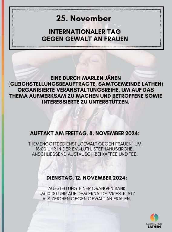 Veranstaltungsreihe zum Internationalen Tag gegen Gewalt an Frauen Veranstaltungsreihe zum Internationalen Tag gegen Gewalt an Frauen