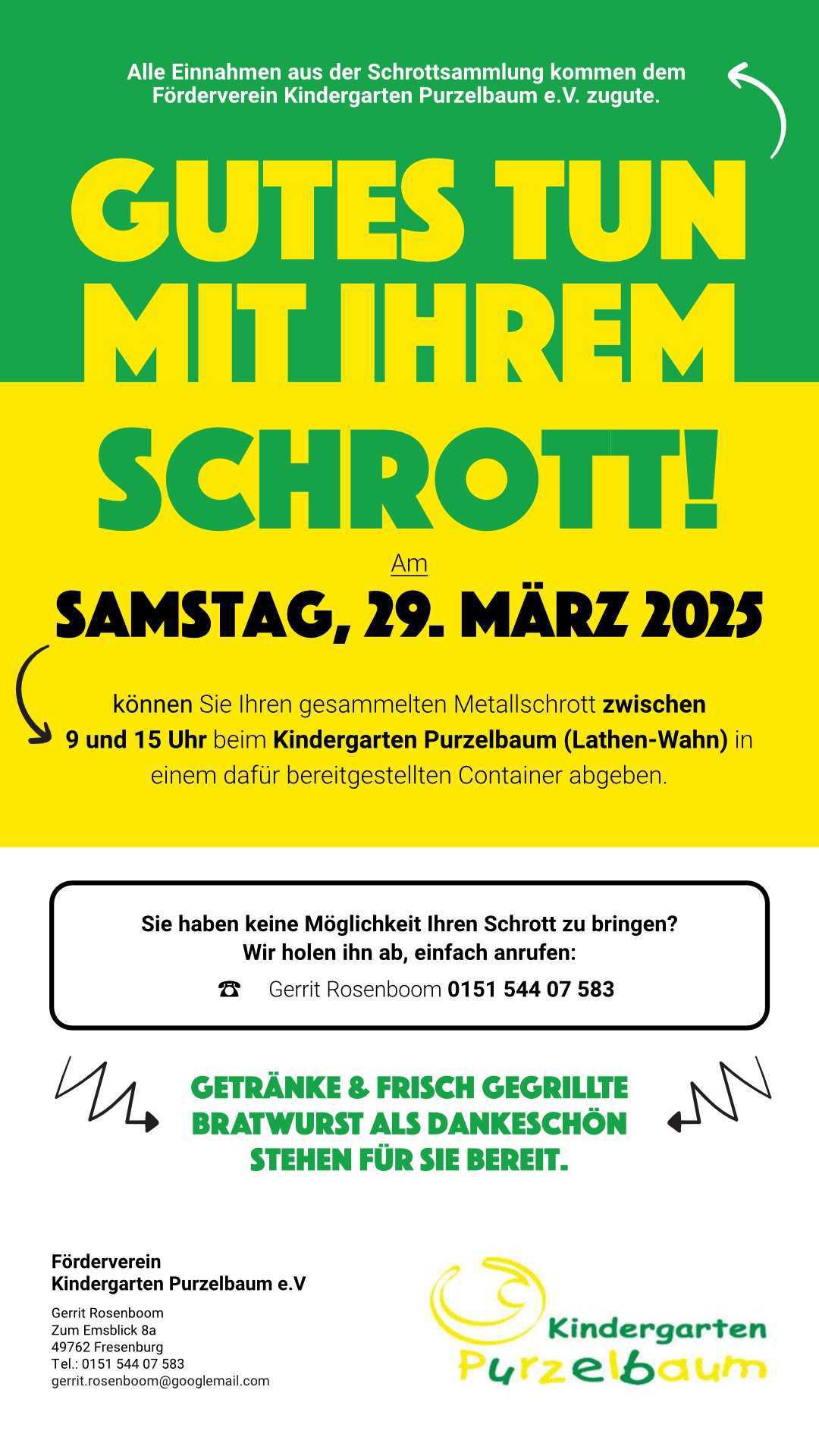 Der Förderverein sammelt Schrott
