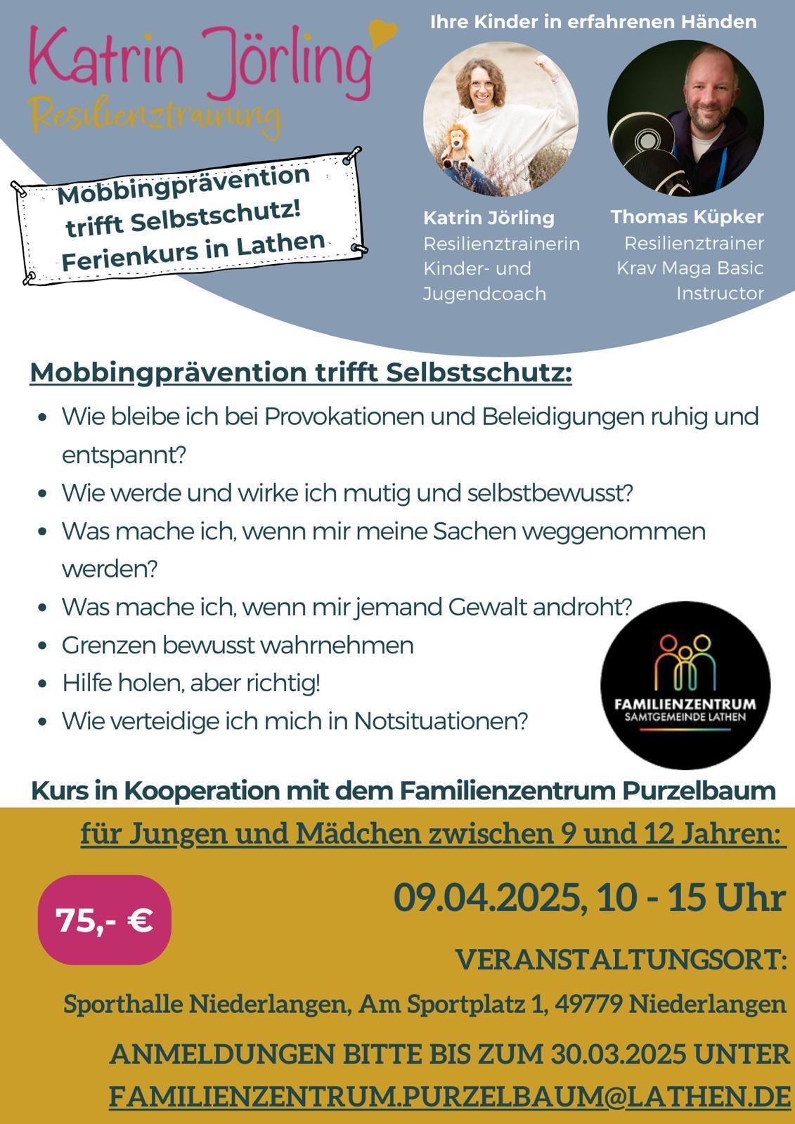 „Mobbingprävention und Selbstbehauptung“ - Ferienkurs in Lathen „Mobbingprävention und Selbstbehauptung“ - Ferienkurs in Lathen