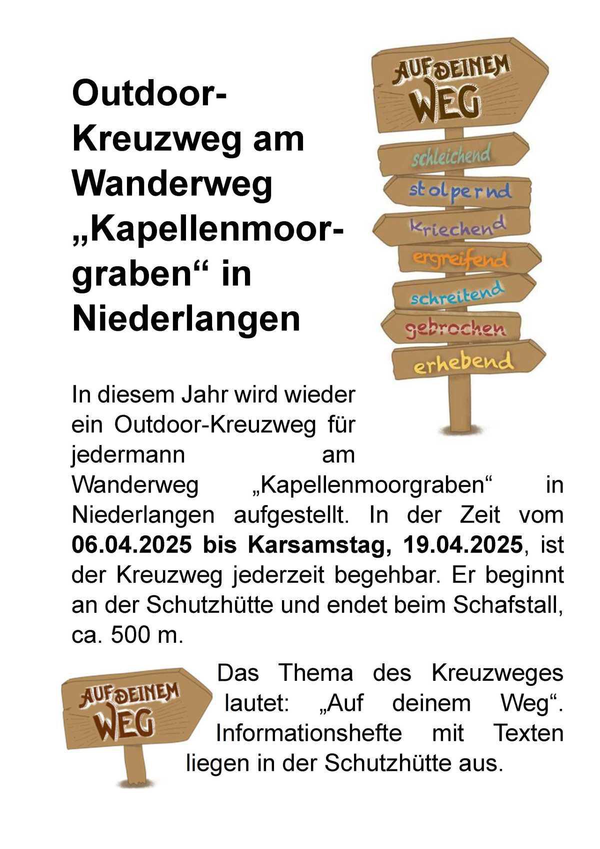 Outdoor- Kreuzweg am Wanderweg „Kapellenmoorgraben“ in Niederlangen Outdoor- Kreuzweg am Wanderweg „Kapellenmoorgraben“ in Niederlangen