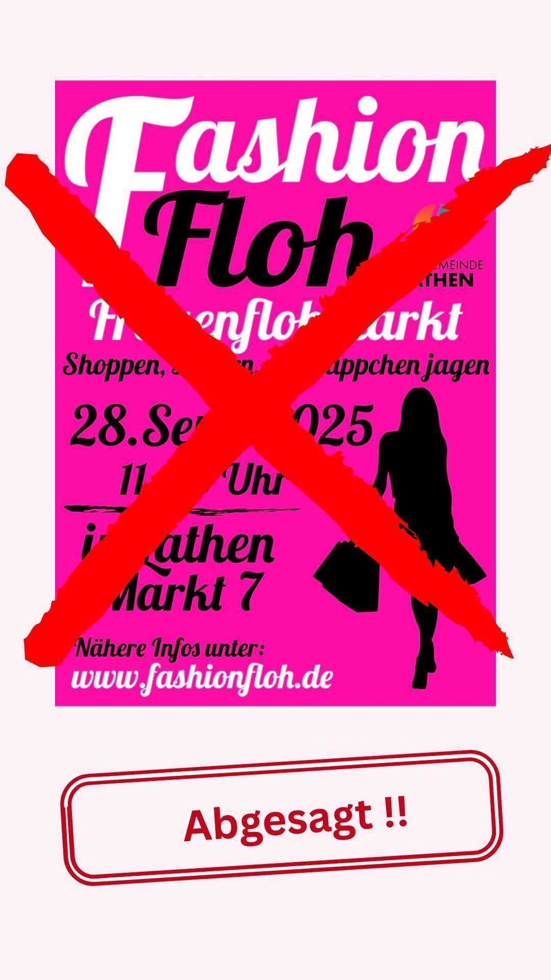 Abgesagt! Fashion Floh findet nicht mehr statt! Abgesagt! Fashion Floh findet nicht mehr statt!