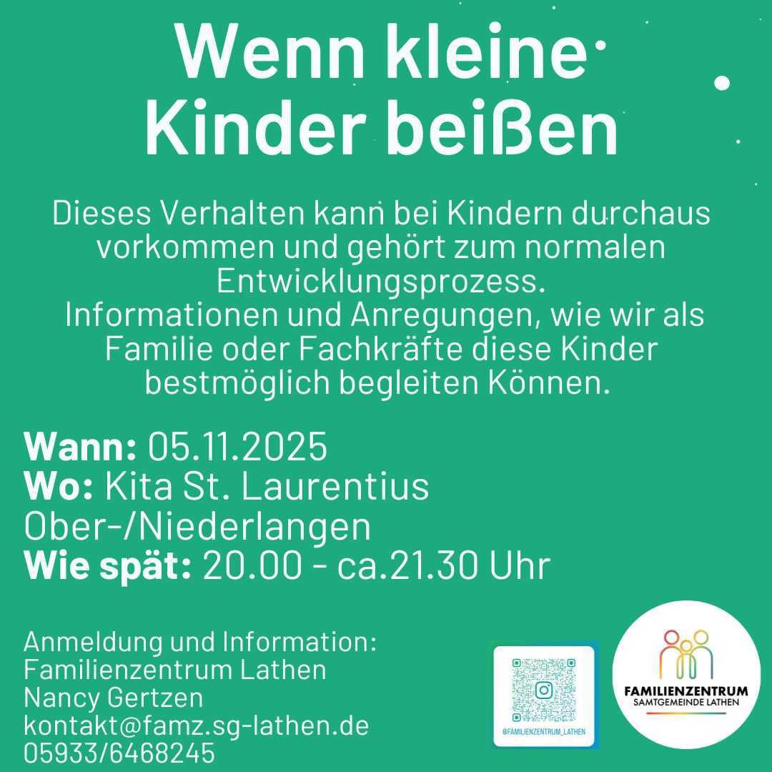 Informationsabend "Wenn kleine Kinder beißen" Informationsabend "Wenn kleine Kinder beißen"