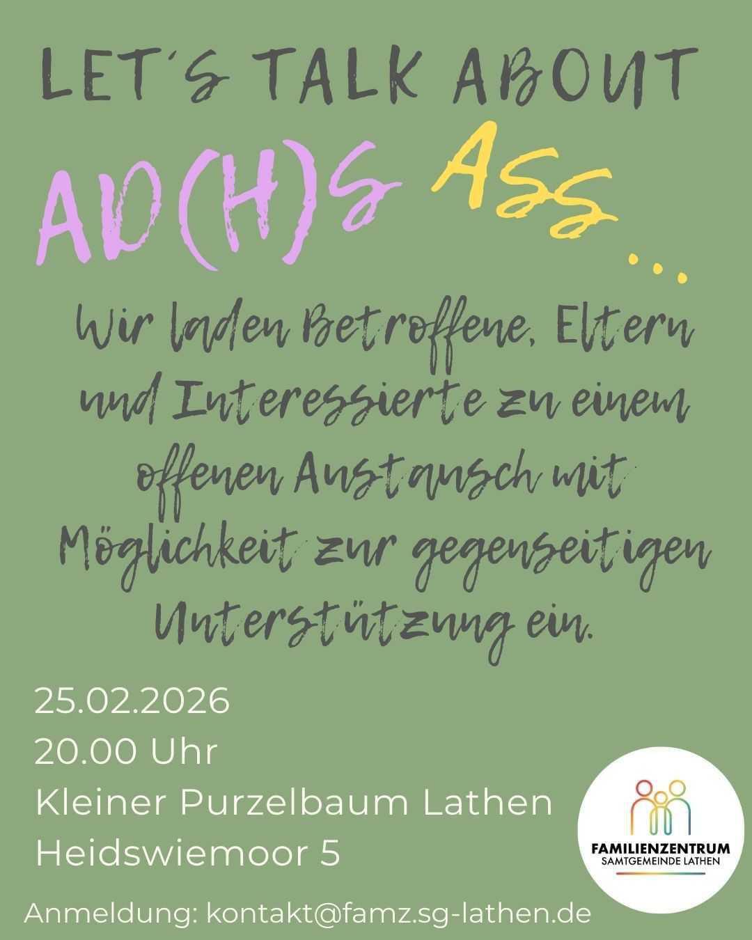 Let’s talk about AD(H)S / ASS oder andere Neurodivergenzen Let’s talk about AD(H)S / ASS oder andere Neurodivergenzen