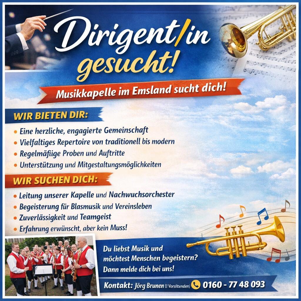Dirigent/-in gesucht – Die Musikkapelle im Emsland sucht dich!
