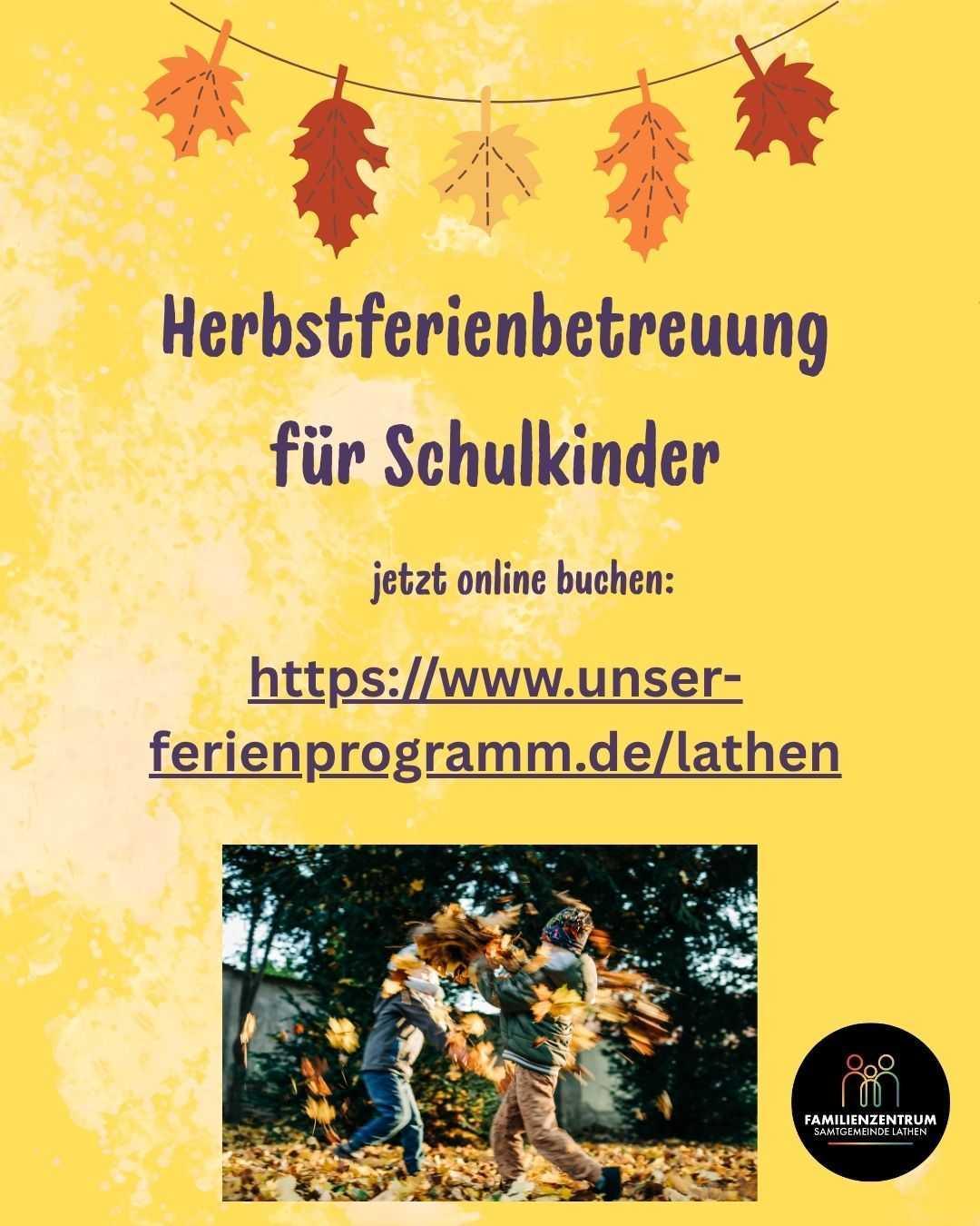 Herbstferienbetreuung für Schulkinder der Klassen 1 - 6