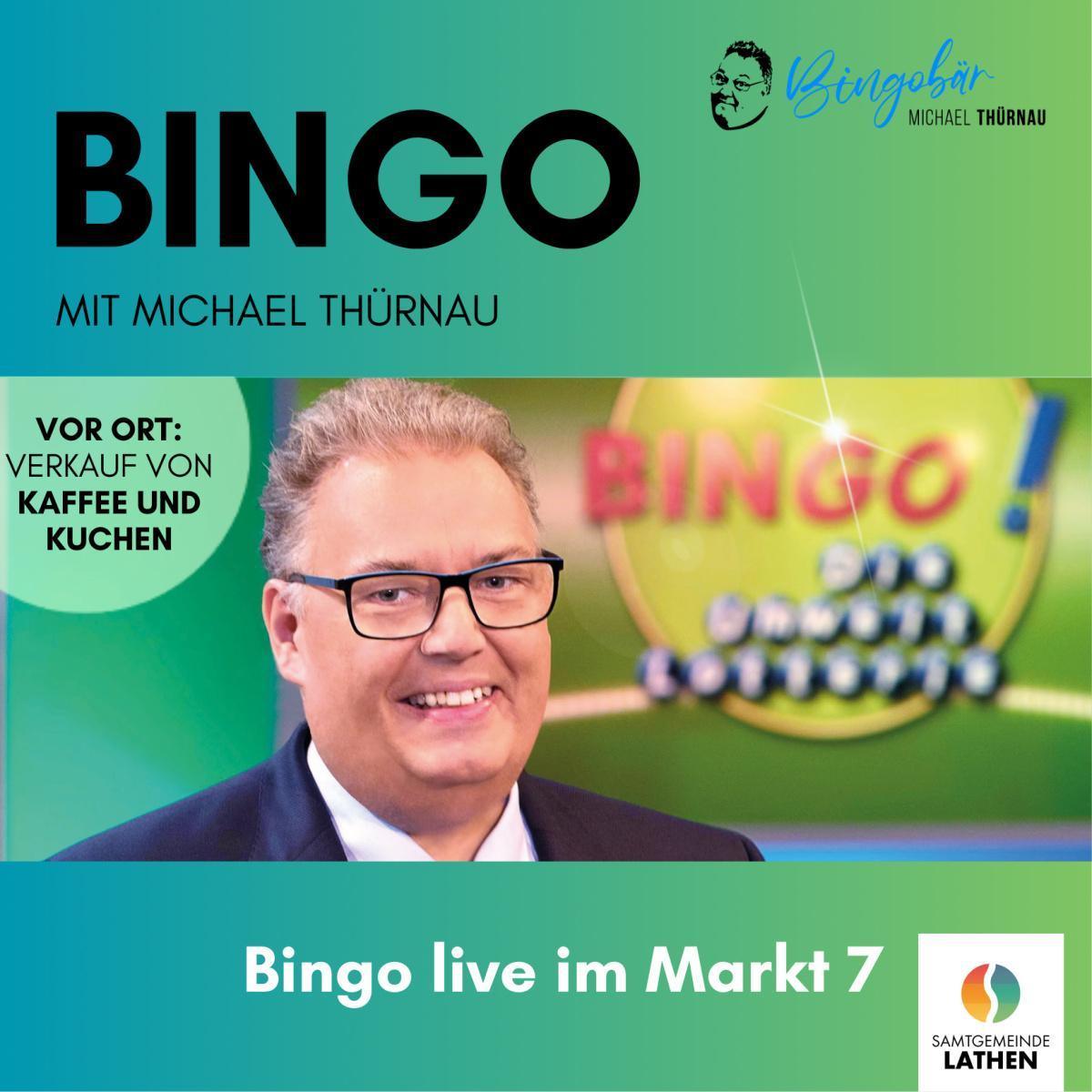 BINGO mit Michael Thürnau im Markt7