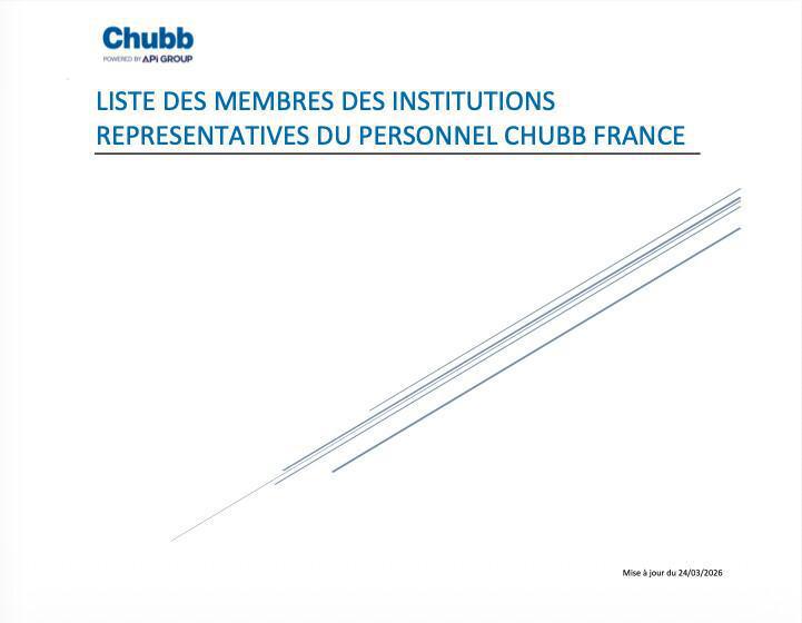 VOS INSTANCES REPRESENTATIVES DU PERSONNEL CHUBB FRANCE