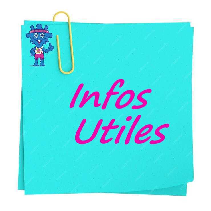 ℹ️ INFOS UTILES