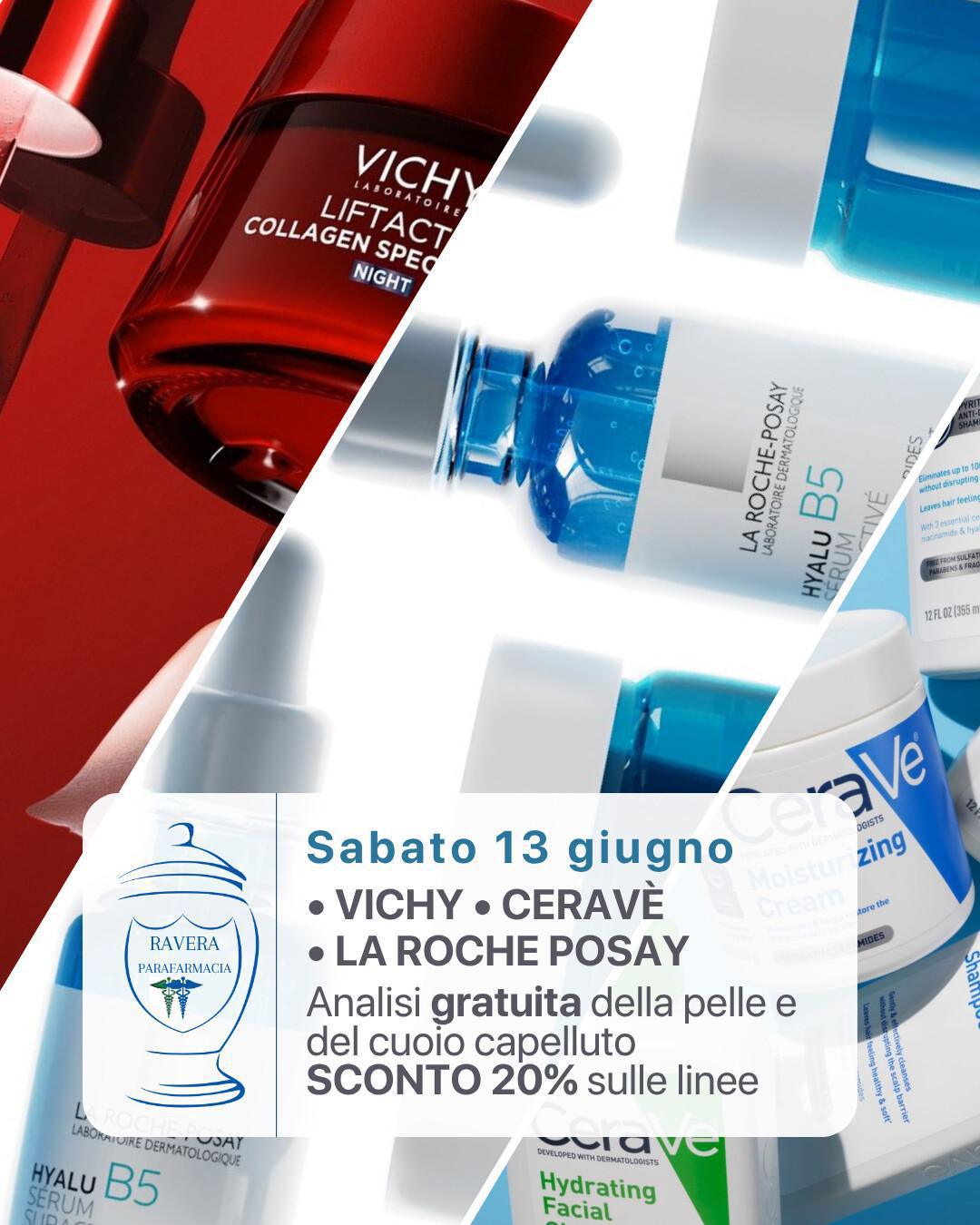  Giornata 🩵 La Roche Posay 🩵Vichy 🩵 CeraVè
