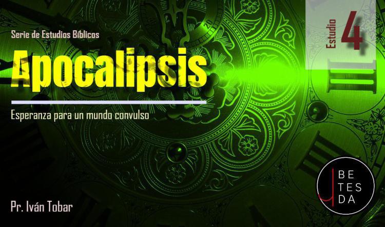 Estudio Bíblico: Apocalipsis #4