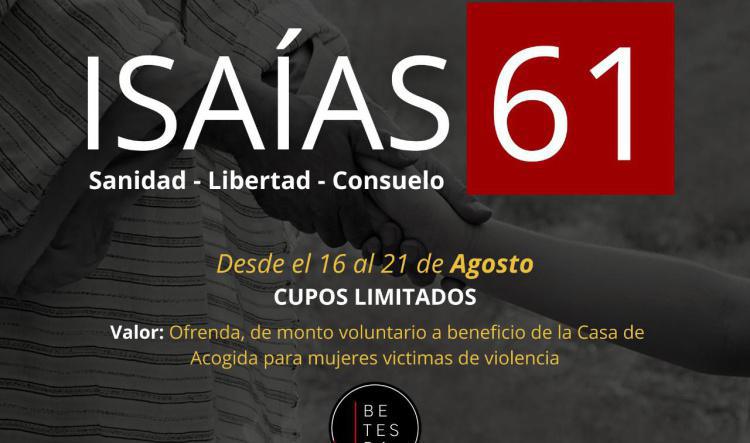 Congreso Isaías 61 "Sanidad - Libertad - Consuelo" 21/08