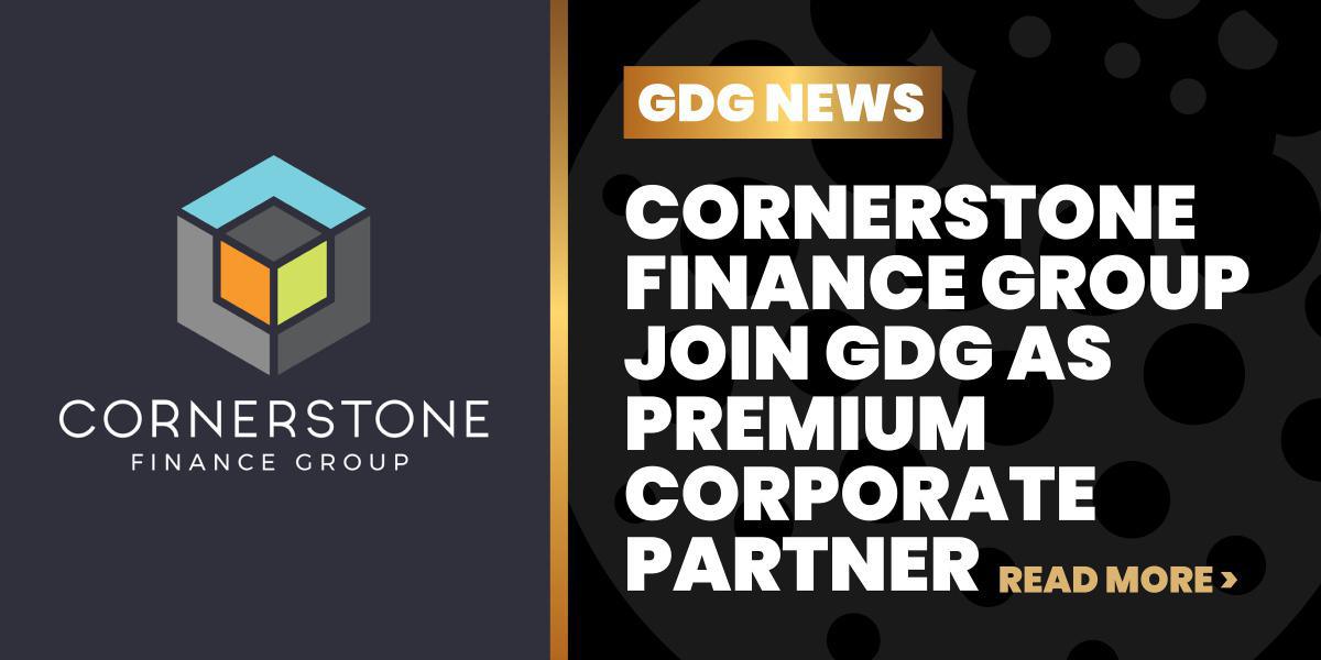 Cornerstone Finance Group join GDG as Premium Corporate Partner