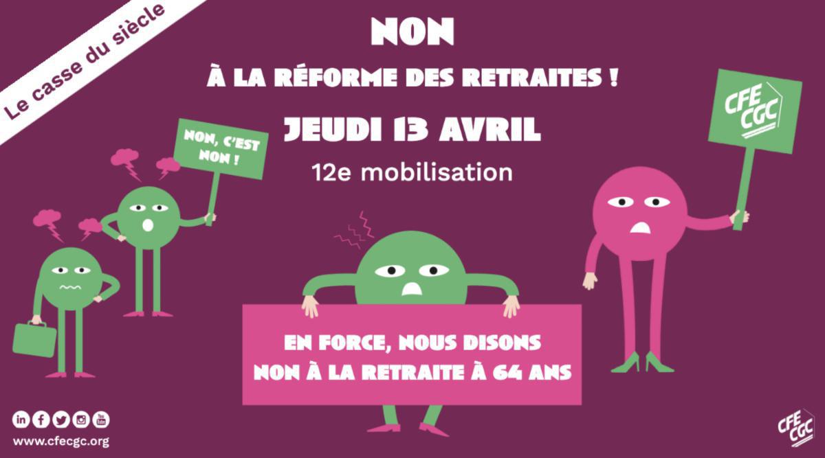 Jeudi 13 avril, toutes et tous mobilisés pour dire NON à la réforme