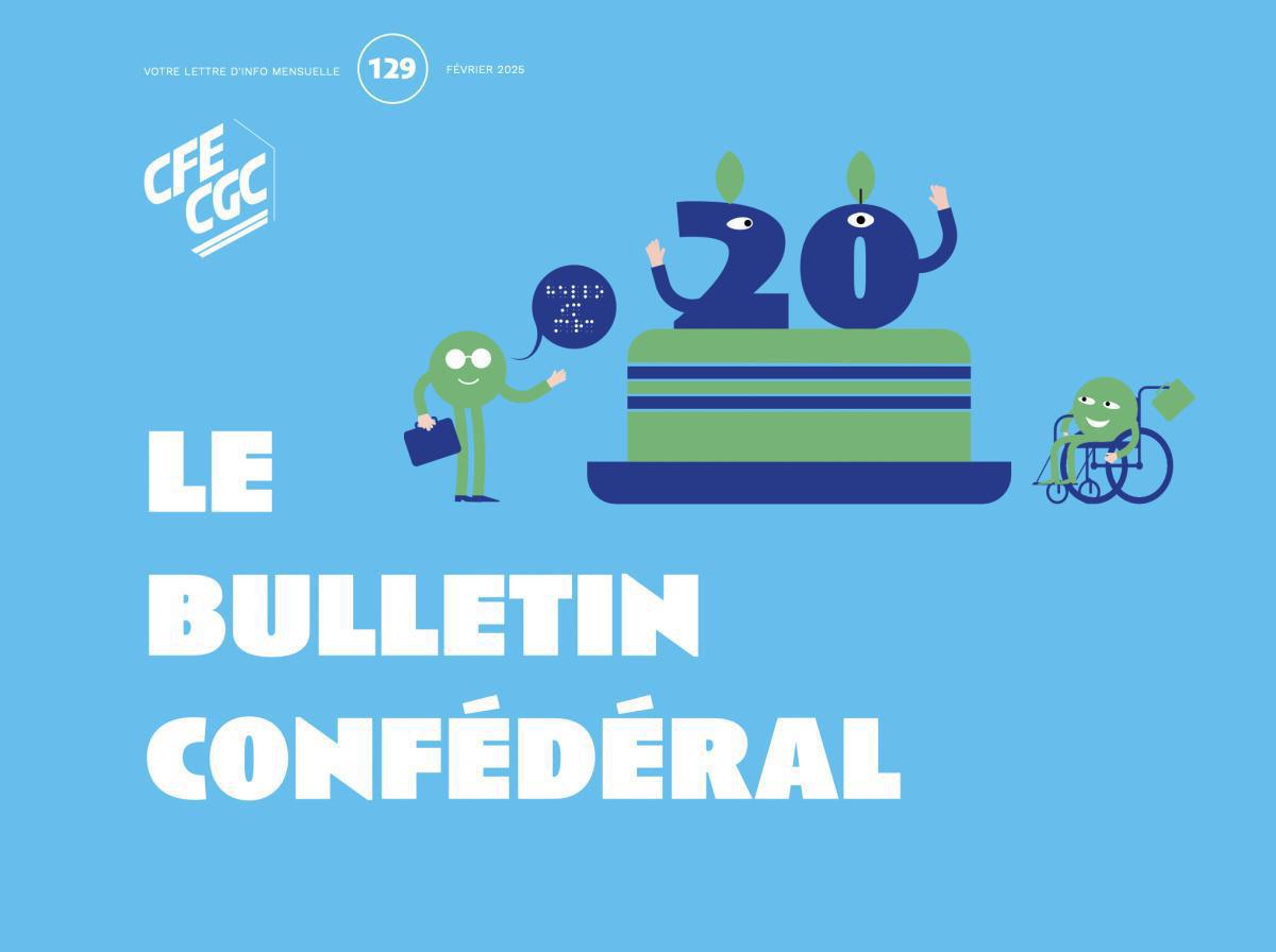 Le Bulletin confédéral n°129 février 2025