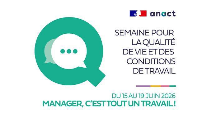 Semaine de la QVCT : manager, c’est tout un travail !