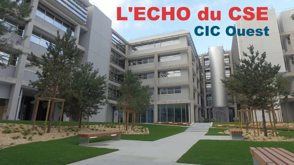 CIC Ouest : L'Echo du CSE 26 Mars 2021