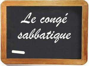 CIC Est : Congé sabbatique vs congé sans solde  CIC Est : Congé sabbatique vs congé sans solde
