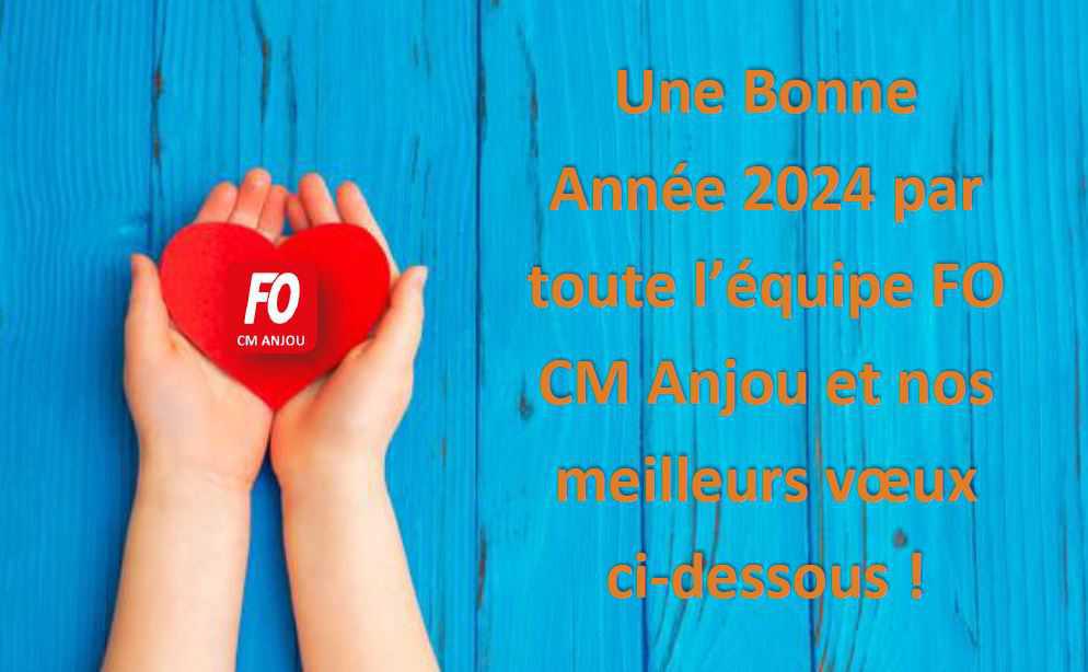 CM Anjou : Une Bonne Année 2024 et nos meilleurs vœux !