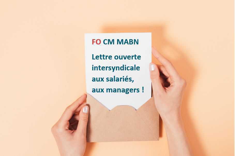 CM MABN : Lettre ouverte aux salariés, aux managers ! CM MABN : Lettre ouverte aux salariés, aux managers !