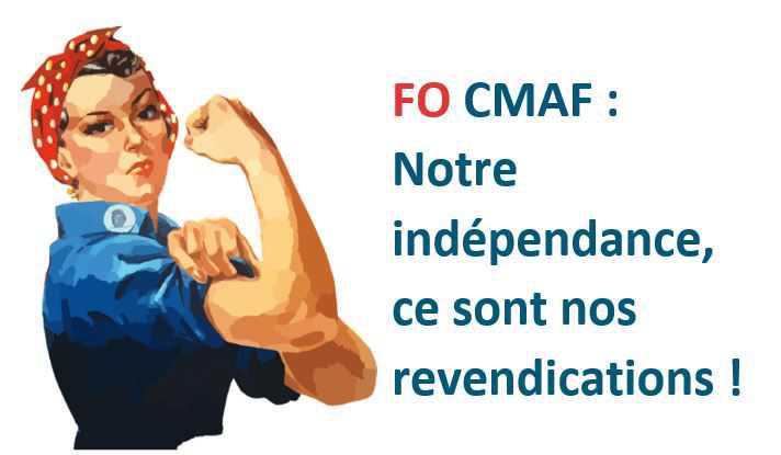 CMAF : Notre indépendance, ce sont nos revendications !