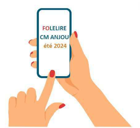 CM Anjou : FOLELIRE été 2024 CM Anjou : FOLELIRE été 2024