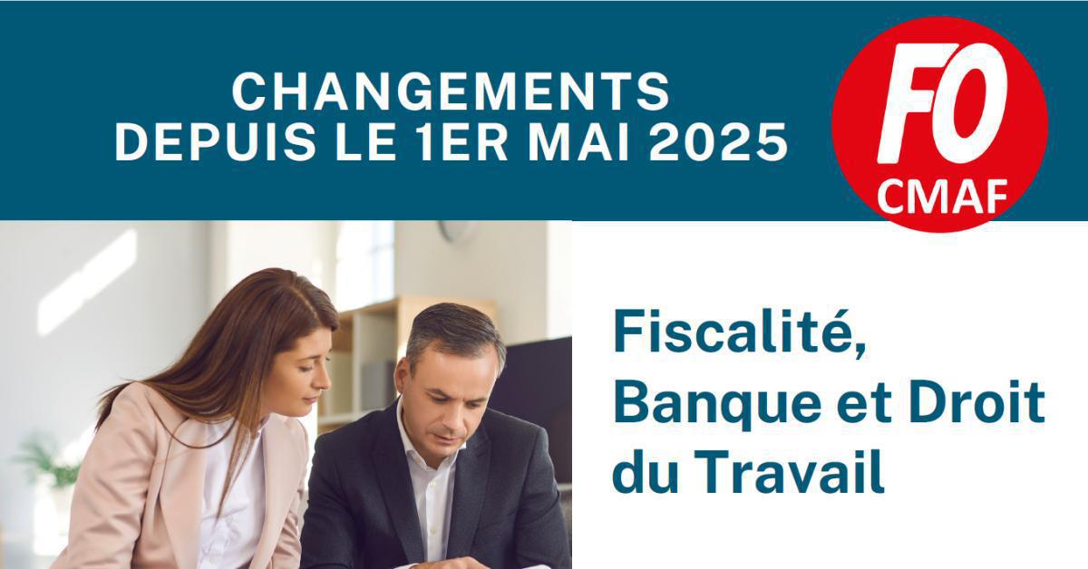 CMAF : changements depuis le 1er mai 2025 CMAF : changements depuis le 1er mai 2025